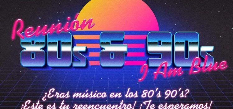 Los 80`s y 90`s en un solo evento: I am Blue, 14 de octubre