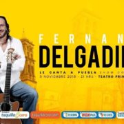 Fernando Delgadillo nuevamente le canta a Puebla: 9 de noviembre Teatro Principal