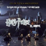 “Harry Potter El Show” a partir del viernes 5 de abril en la Carpa Mágica Howgarts, instalada en Angelópolis.