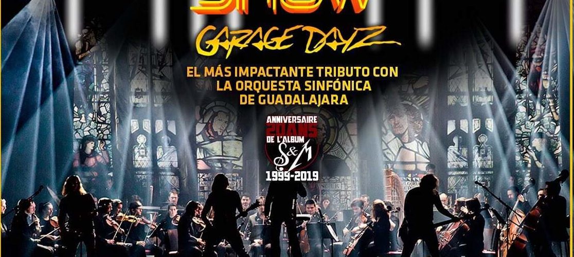 El espectáculo sinfónico llega a Auditorio Explanada!! Metálica show Garage Dayz