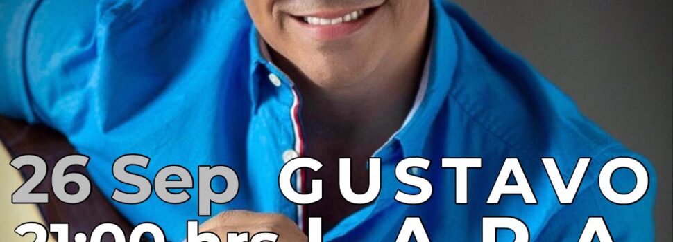 GUSTAVO LARA PRESENTARÁ SU SENCILLO “PORQUE TU” EN STREAMING