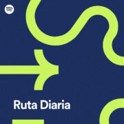 Spotify trae a México Ruta Diaria, la primera playlist personalizada con noticias y música