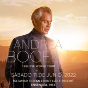 EL TENOR MÁS QUERIDO DEL MUNDO ANDREA BOCELLI LLEGA A MÉXICO EN EL MARCO DE SU GIRA “BELIEVE WORLD TOUR”