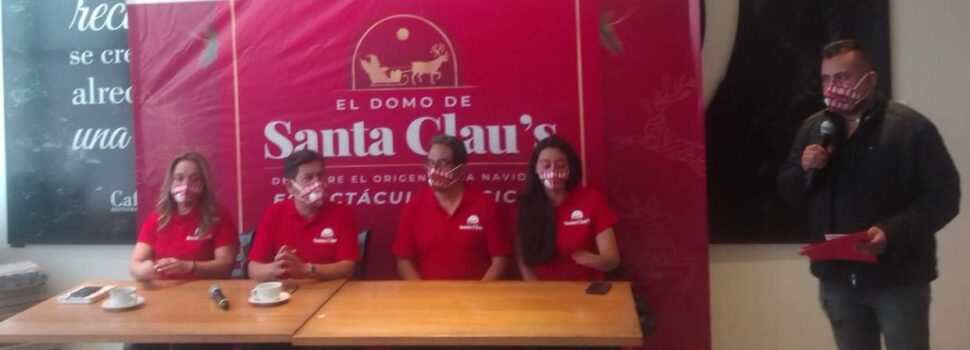 “El Domo de Santa Clau´s”, arrancará el 4 de diciembre en Explanada del CCU, Puebla