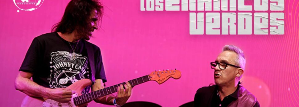 ENANITOS VERDES EN CONCIERTO GIRA: CELEBRANDO 40 ANOS DE MUSICA