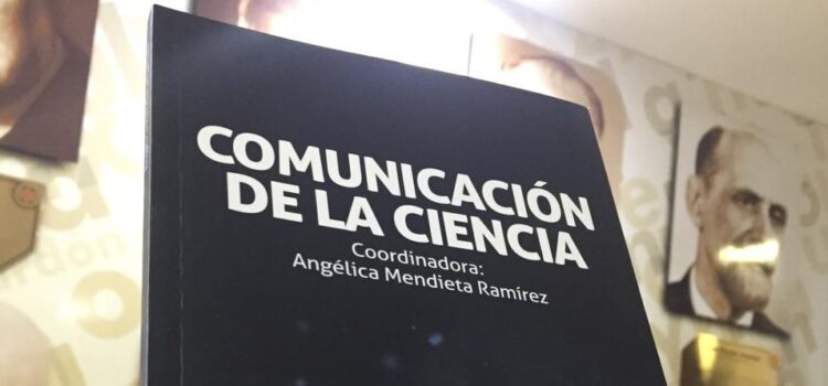 Presenta Facultad de Comunicación BUAP el libro “Comunicación Pública de la Ciencia”