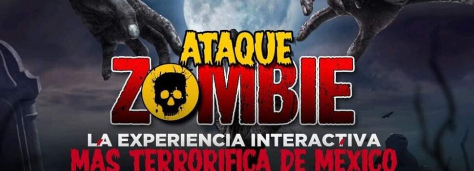 Un  Ataque Zombie  llega a la CDMX, ¿Te atreves a vivirlo?