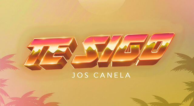 Jos Canela presenta TE SIGO, su más reciente sencillo después del lanzamiento de WOW, primer EP del cantante.