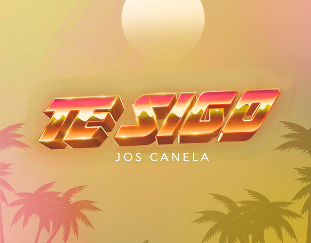Jos Canela presenta TE SIGO, su más reciente sencillo después del lanzamiento de WOW, primer EP del cantante.