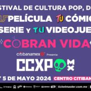 CCXP México será ¡el paraíso de todos los coleccionistas!