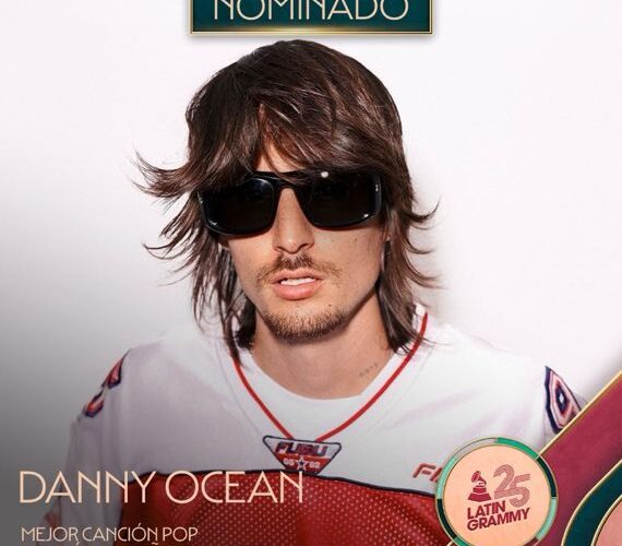 Danny Ocean Con dos nominaciones en los Latin Grammy 2024