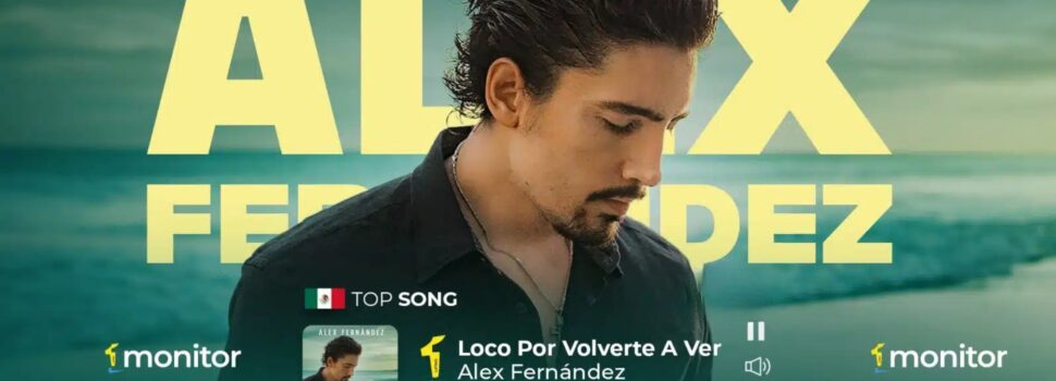 “Loco Por Volverte a Ver” – Alex Fernández