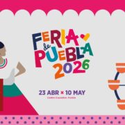 Presentan oficialmente la Feria de Puebla 2026, la gran fiesta de los poblanos