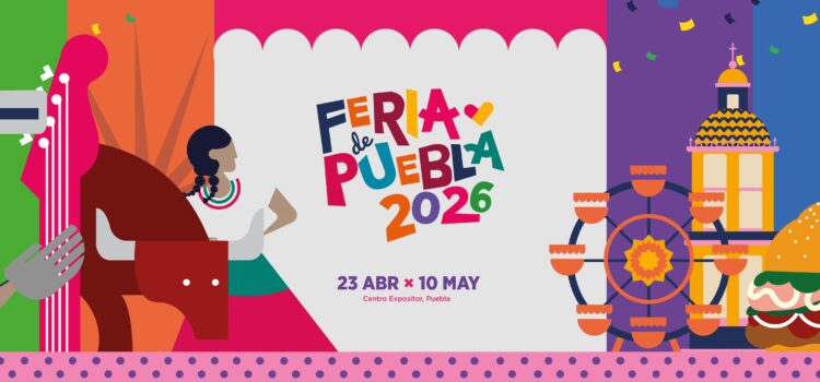 Presentan oficialmente la Feria de Puebla 2026, la gran fiesta de los poblanos