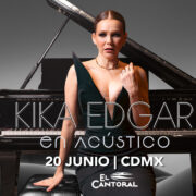 KIKA EDGAR CELEBRA 20 ANOS DE TRAYECTORIA CON SU NUEVO ALBUM TITULADO